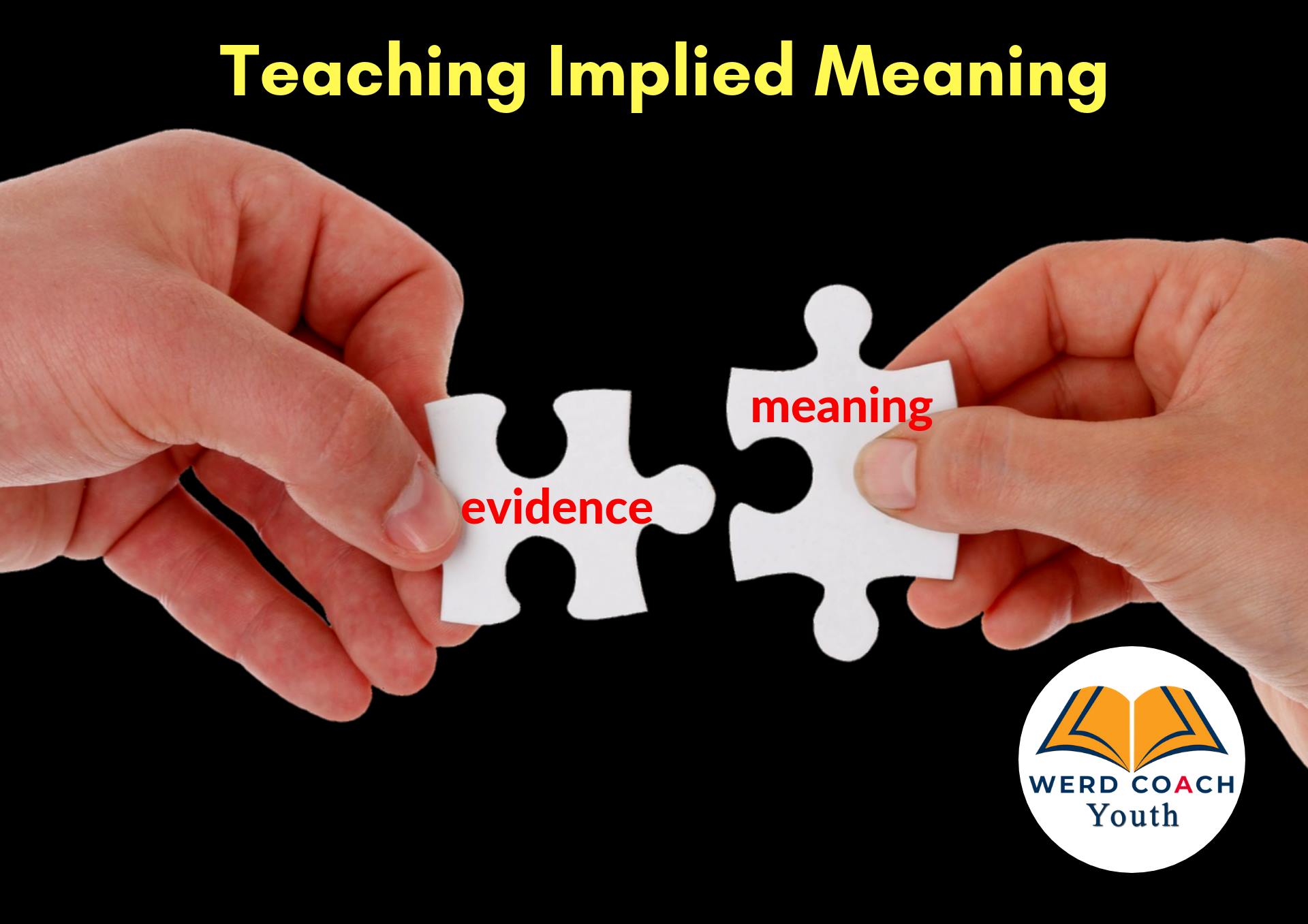 How to Spot Literal or Implied Meaning – WERD Coach Limited